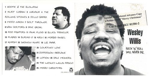 Wesley Willis Rock'N'Roll Will Never Die