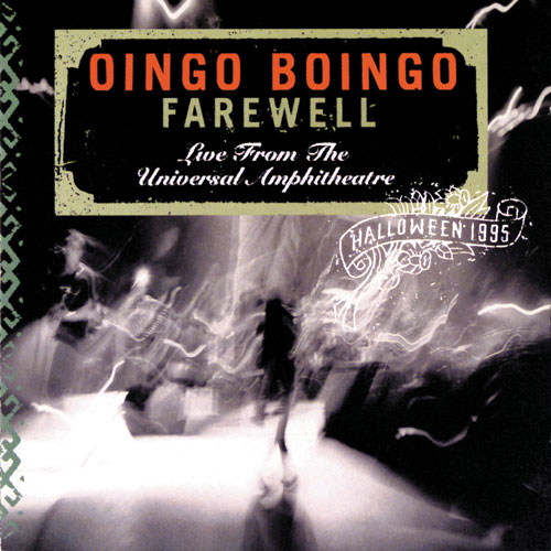 Oingo Boingo Farewell